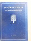 David Bankier - The Holocaust in Hungary [antikvár]