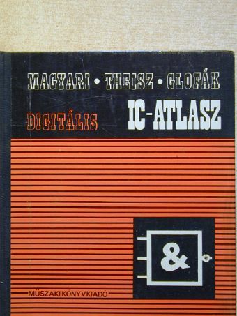 Glofák Péter - Digitális IC-atlasz [antikvár]