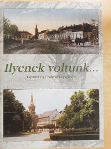 Ilyenek voltunk... [antikvár]