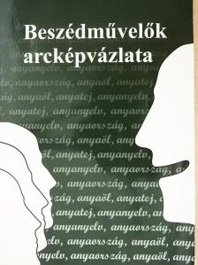 Almási Éva Erzsébet - Beszédművelők arcképvázlata 2010 (dedikált példány) [antikvár]