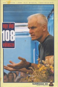 Láma Ole Nydahl - Egy jógi 108 válasza [antikvár]