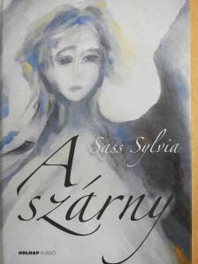 Sass Sylvia - A szárny [antikvár]