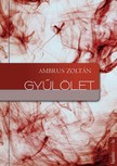 Ambrus Zoltán - Gyűlölet [eKönyv: epub, mobi]