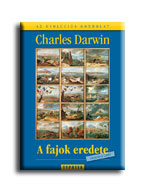 Charles Darwin - A FAJOK EREDETE