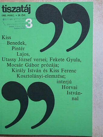 Fekete Gyula - Tiszatáj 1985. március [antikvár]