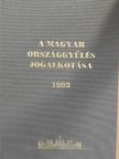 A Magyar Országgyűlés jogalkotása 1993. [antikvár]