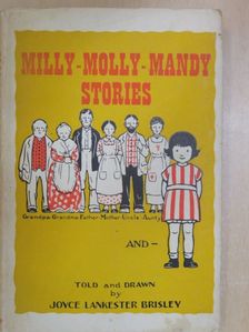 Joyce Lankester Brisley - Milly-Molly-Mandy Stories  [antikvár]