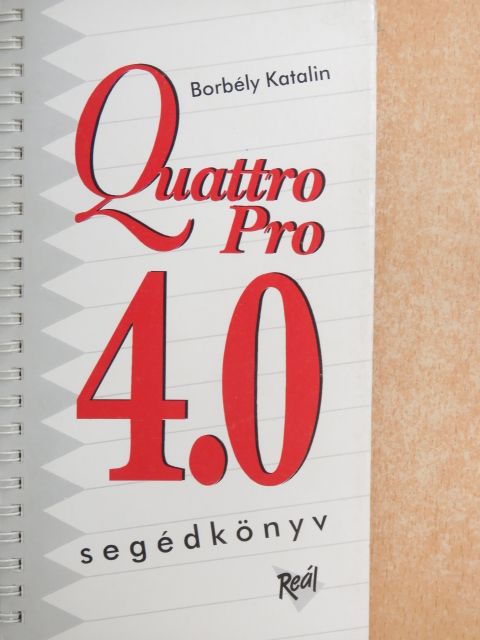Borbély Katalin - Quattro Pro 4.0 [antikvár]