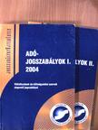 Adójogszabályok I-II. 2004 [antikvár]