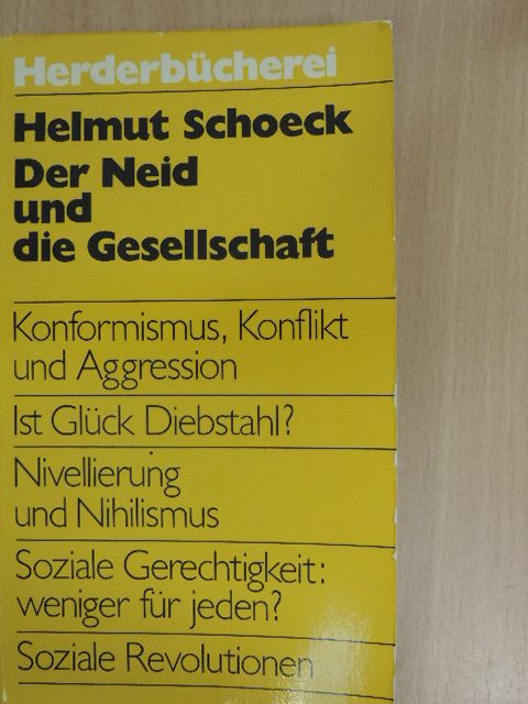 Helmut Schoeck - Der Neid und die Gesellschaft [antikvár]