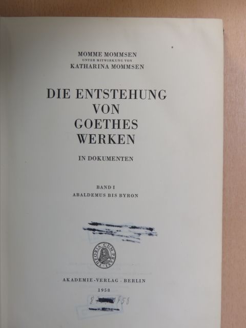 Die Entstehung von Goethes Werken I. [antikvár]