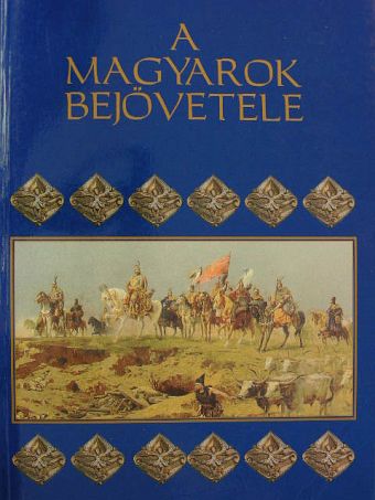 A magyarok bejövetele [antikvár]