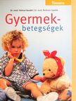 Dr. med. Barbara Capelle - Gyermekbetegségek [antikvár]