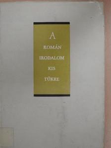 A. Mirea - A román irodalom kis tükre III. [antikvár]