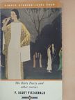F. Scott Fitzgerald - The Baby Party and Other Stories [antikvár]