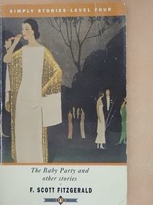 F. Scott Fitzgerald - The Baby Party and Other Stories [antikvár]
