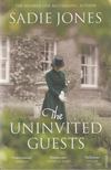JONES, SADIE - The Uninvited Guests [antikvár]