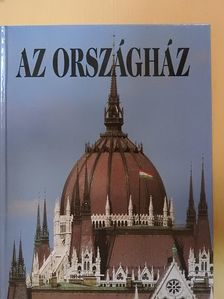 Csorba László - Az Országház [antikvár]