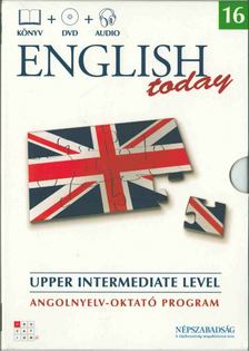 English Today 16 - Upper Intermediate Level [antikvár]