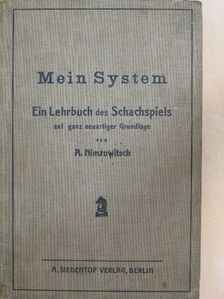 A. Nimzowitsch - Mein System [antikvár]