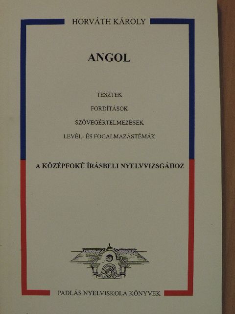 Horváth Károly - Angol [antikvár]