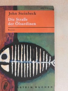 John Steinbeck - Die Strasse der Ölsardinen [antikvár]