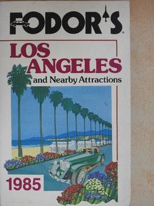 Eugene Fodor - Fodor's Los Angeles and Nearby Attractions [antikvár]