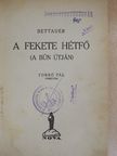 Hugo Bettauer - A fekete hétfő [antikvár]