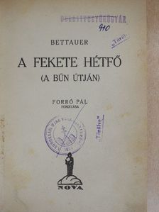 Hugo Bettauer - A fekete hétfő [antikvár]