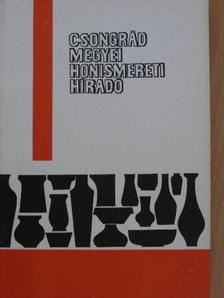 Budai Sándor - Csongrád megyei honismereti híradó [antikvár]