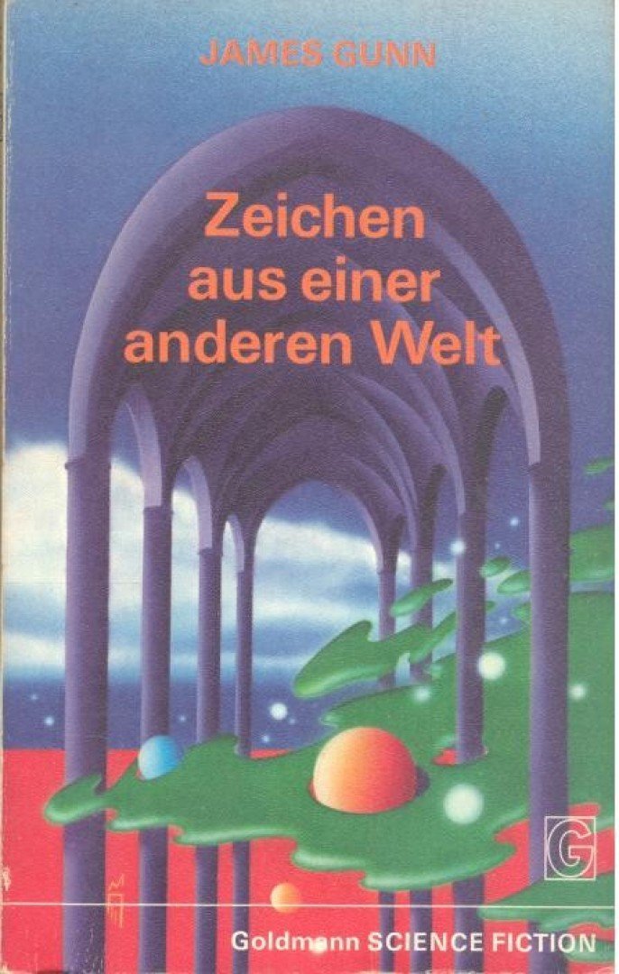 GUNN, JAMES - Zeichen aus einer anderen Welt [antikvár]