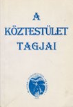 Tolnai Márton - A köztestület tagjai [antikvár]