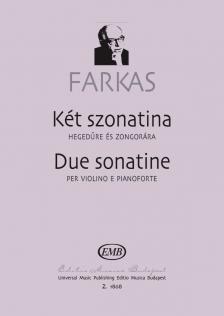 Farkas Ferenc - KÉT SZONATINA HEGEDŰRE ÉS ZONGORÁRA