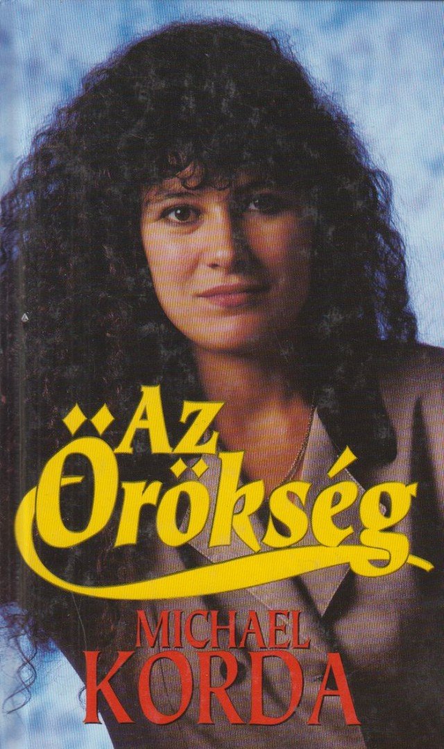 Michael Korda - Az örökség [antikvár]
