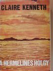 Claire Kenneth - A hermelines hölgy (dedikált példány) [antikvár]