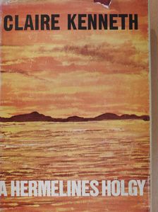 Claire Kenneth - A hermelines hölgy (dedikált példány) [antikvár]