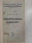 Alberti Gyula - Tüzeléstechnikai zsebkönyv [antikvár]