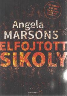 Angela Marsons - Elfojtott sikoly [antikvár]