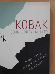 John Corey Whaley - Kobak [antikvár]