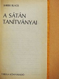 Shriek Black - A sátán tanítványai [antikvár]