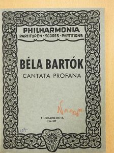 Bartók Béla - Cantata Profana [antikvár]