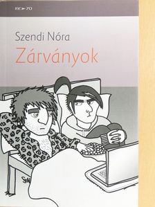 Szendi Nóra - Zárványok [antikvár]