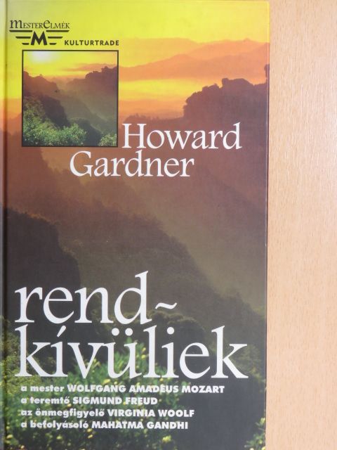 Howard Gardner - Rendkívüliek [antikvár]