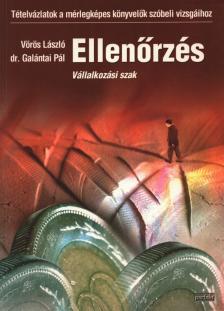 Dr. Galántai Pál, Vörös László - Ellenőrzés [antikvár]