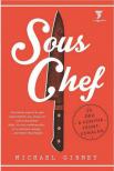 Michael Gibney - Sous Chef - 24 óra a konyha frontvonalán [antikvár]