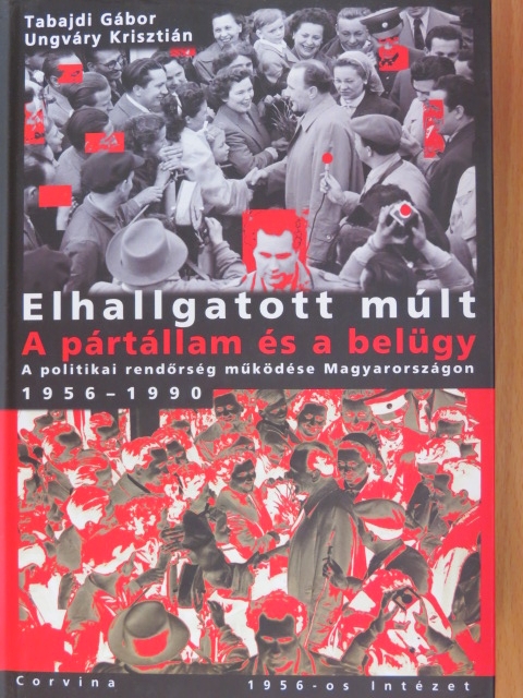 Tabajdi Gábor - Elhallgatott múlt [antikvár]