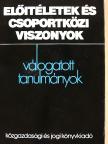 Barbara Wilska-Duszynska - Előítéletek és csoportközi viszonyok [antikvár]