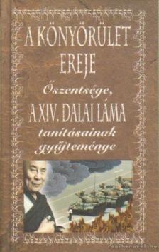 Dalai Láma - A könyörület ereje [antikvár]