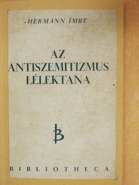 Hermann Imre - Az antiszemitizmus lélektana [antikvár]