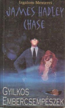 James Hadley Chase - Gyilkos embercsempészek [antikvár]